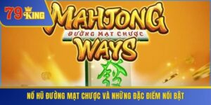 Nổ Hũ Đường Mạt Chược